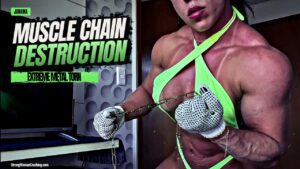 Janaina muscles torn metal chains